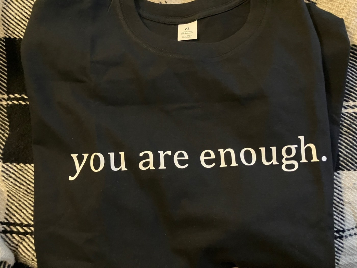 you are enough.